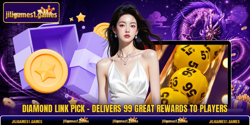 Diamond Link Pick - Delivers 99 Great Rewards To Players
