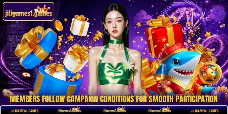 Members follow campaign conditions for smooth participation