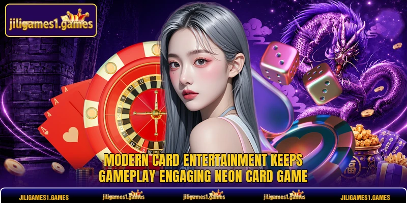 Modern card entertainment keeps gameplay engaging Neon Card Game