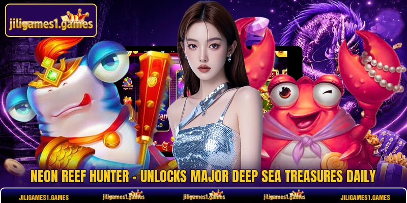Neon Reef Hunter - Unlocks Major Deep Sea Treasures Daily