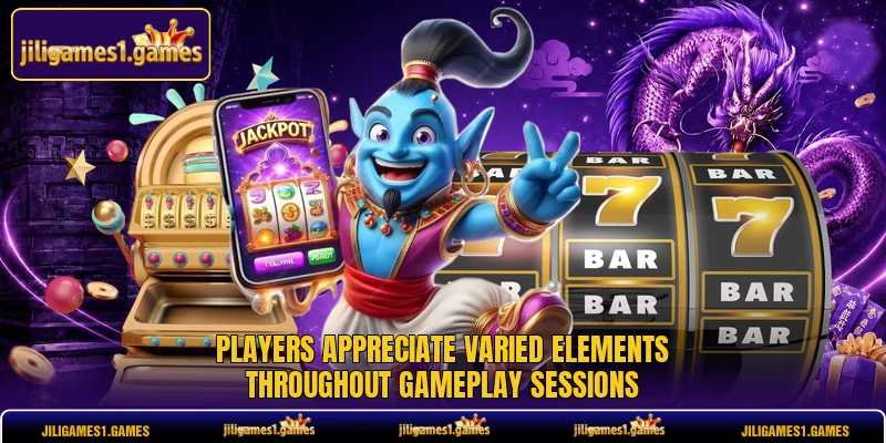Players appreciate varied elements throughout gameplay sessions