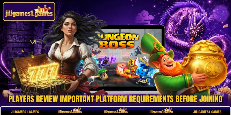 Players review important platform requirements before joining
