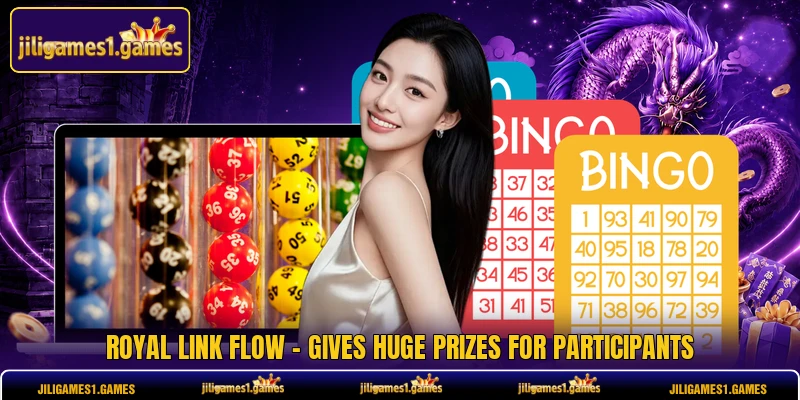 Royal Link Flow - Gives Huge Prizes For Participants