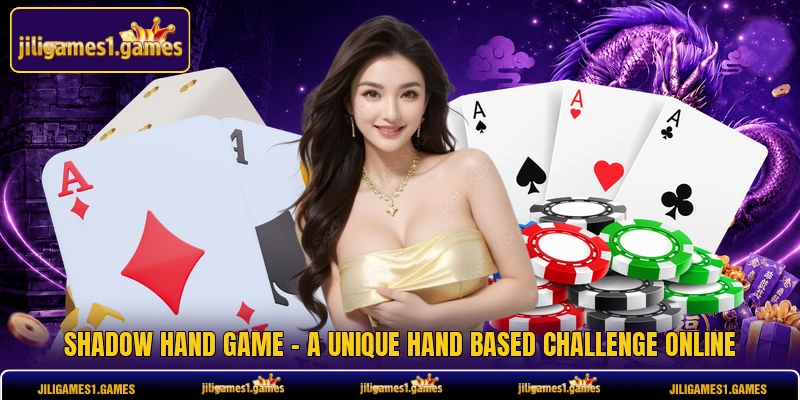 Shadow Hand Game - A Unique Hand Based Challenge Online