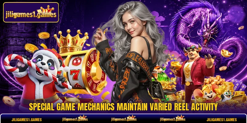 Special game mechanics maintain varied reel activity