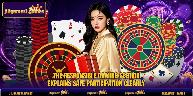 The responsible gaming section explains safe participation clearly The responsible gaming section explains safe participation clearly