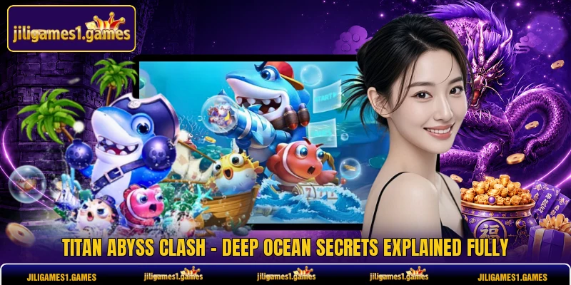 Titan Abyss Clash - Deep Ocean Secrets Explained Fully