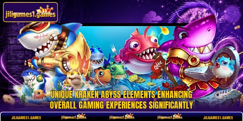 Unique Kraken Abyss elements enhancing overall gaming experiences significantly